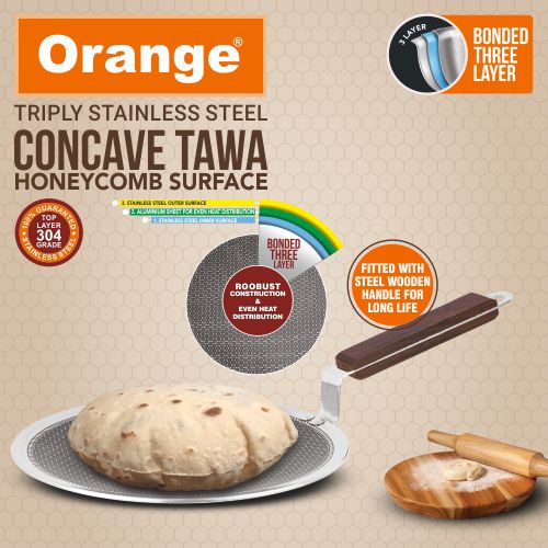 ORANGE TRIPLY  STAINLESS STEEL HONEYCOMB DEEP CONCAVE TAWA